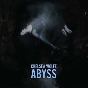 Chelsea Wolfe - Abyss  CD